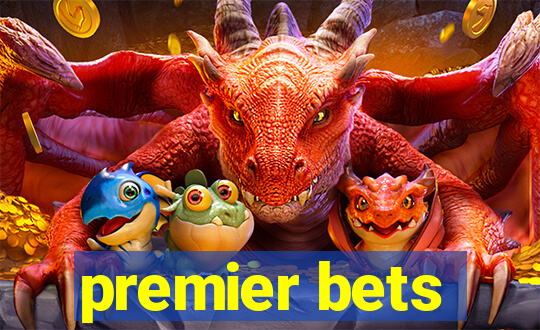 premier bets